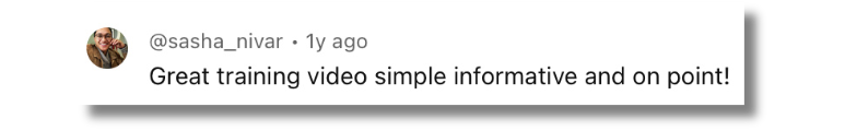 Review from @sasha_nivar one year ago: Great training video simple informative and on point!